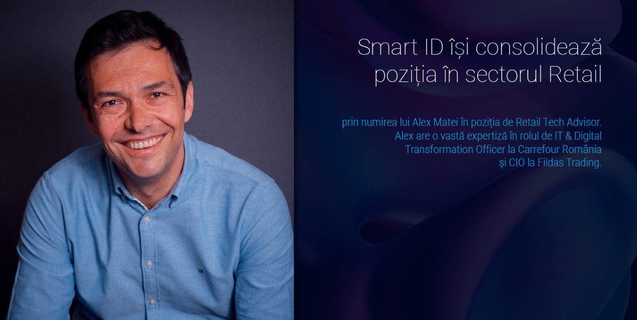 Alex Matei se alătură Smart ID Technology în poziția de Retail Tech Advisor